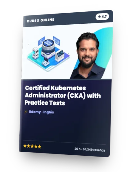 Curso Certified Kubernetes Administrator (CKA) with Practice Tests