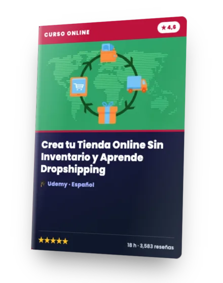 Curso Crea tu Tienda Online Sin Inventario y Aprende Dropshipping