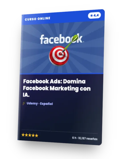 Curso Facebook Ads: Domina Facebook Marketing con IA.