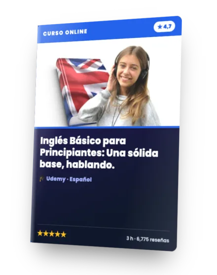 Curso Inglés Básico para Principiantes: Una sólida base, hablando.
