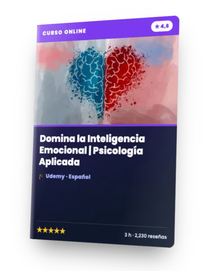 Curso Domina la Inteligencia Emocional | Psicología Aplicada