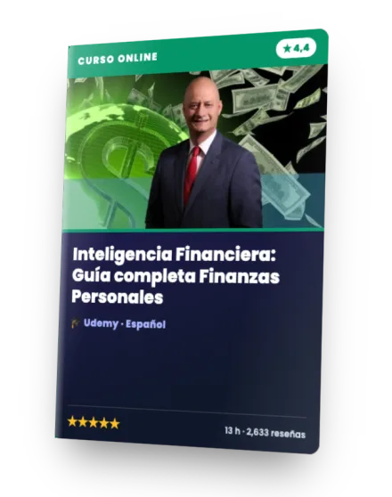 Curso Inteligencia Financiera: Guía completa Finanzas Personales