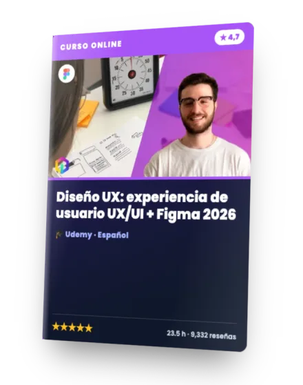 Curso Diseño UX: experiencia de usuario UX/UI + Figma 2026